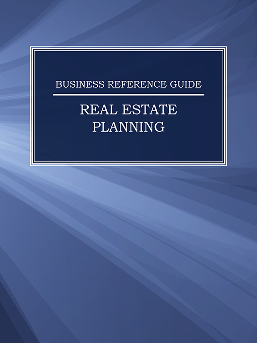 Title details for Business Reference Guide: Real Estate Planning by The Editors of Salem Press - Available